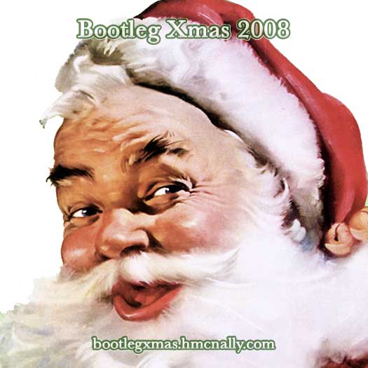 Bootleg Xmas 2008